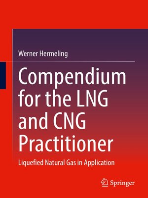 cover image of Compendium for the LNG and CNG Practitioner